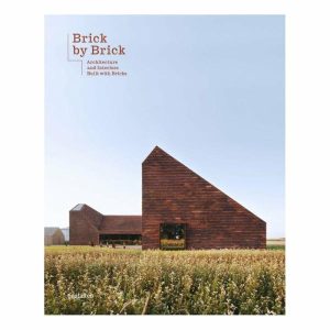 Books | Brick By Brick: Architecture & Interiors Built With Bricks Books Books