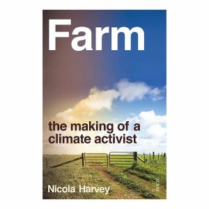 Books | Farm, The Making Of A Climate Activist Books Books