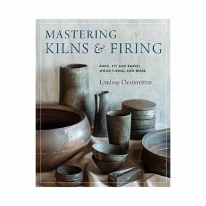 Books | Mastering Kilns And Firing By Lindsay Oesterritter Books Books