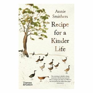 Books | Recipe For A Kinder Life By Annie Smithers Books Books