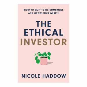 Books | The Ethical Investor By Nicole Haddow Books Books